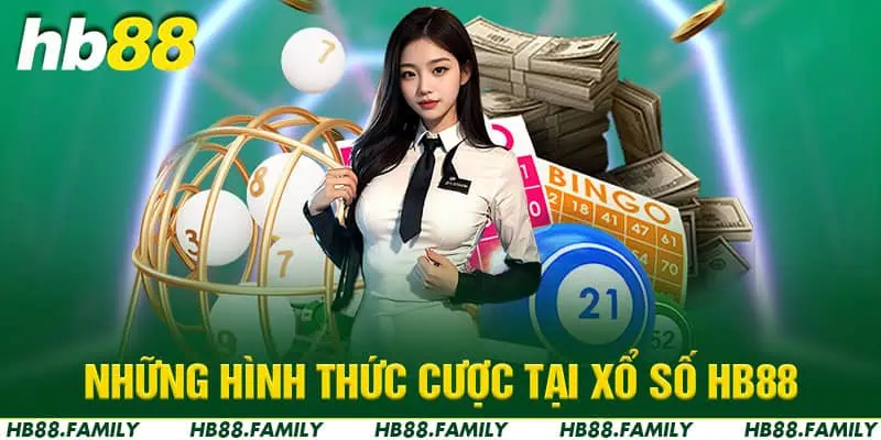 Những hình thức cược tại xổ số HB88        