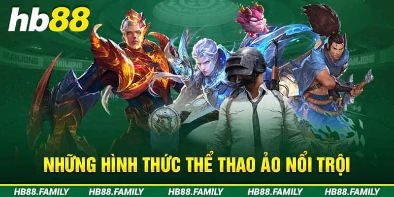 Những hình thức thể thao ảo nổi trội được ưa chuộng nhất