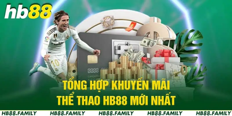 Tổng hợp khuyến mãi thể thao HB88 mới nhất