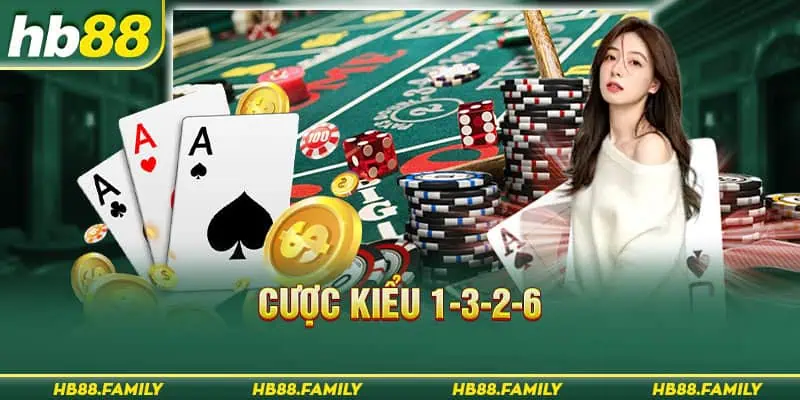 Cược kiểu 1-3-2-6